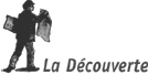Editions La Découverte