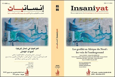 Insaniyat N° 85 - 86 vient de paraître avec comme thème : Les graffiti en Afrique du Nord : les voix de l'underground